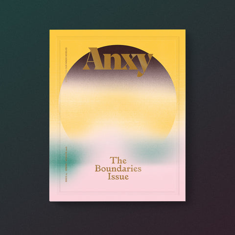 Anxy No. 3: The Boundaries Issue